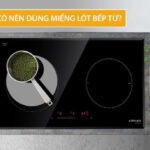 Dùng miếng lót bếp từ là lợi hay hại?